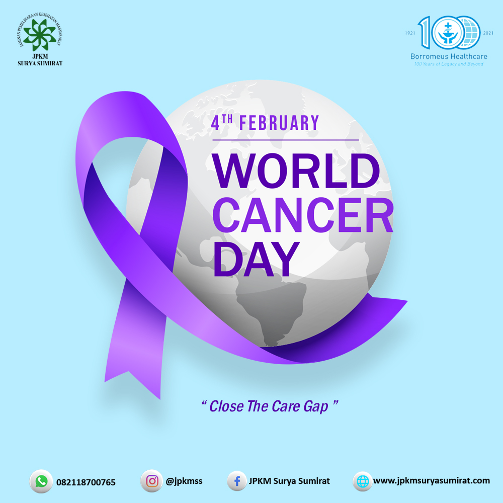 4 Januari 2022 World Cancer Day